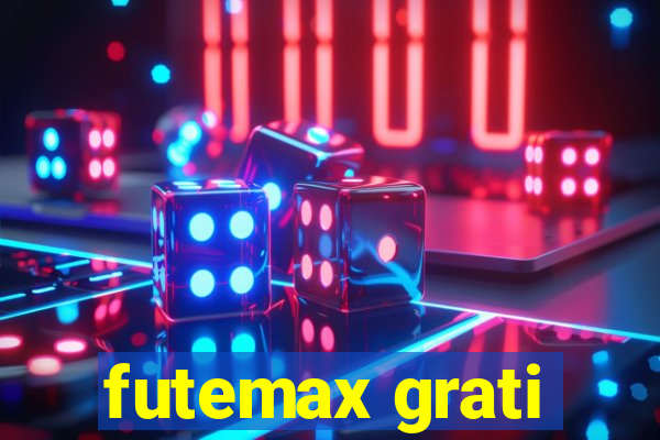 futemax grati